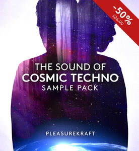 Pleasurekraft - The Sound of Cosmic Techno (Sample Pack)